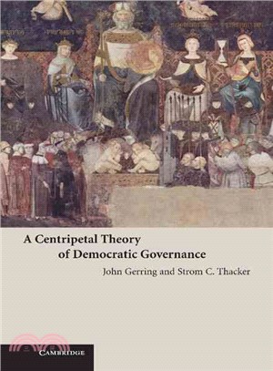 A Centripetal Theory of Democratic Governance