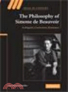 The Philosophy of Simone de Beauvoir:Ambiguity, Conversion, Resistance