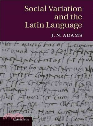 Social Variation and the Latin Language