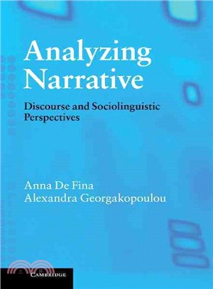 Analyzing Narrative―Discourse and Sociolinguistic Perspectives