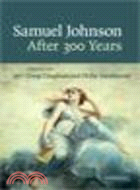 Samuel Johnson after 300 Years