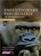 Evolutionary Psychology:An Introduction