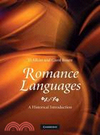 Romance Languages:A Historical Introduction