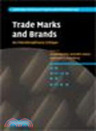 Trade Marks and Brands:An Interdisciplinary Critique