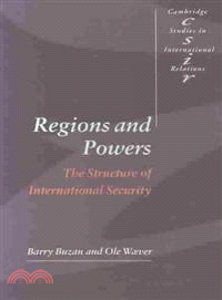 Regions and Powers ─ The Structure of International Security