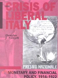 The Crisis of Liberal Italy