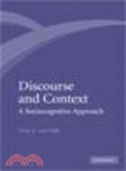 Discourse and Context:A Sociocognitive Approach