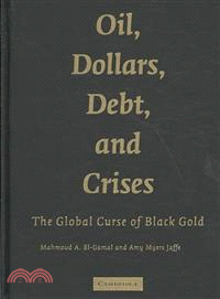 Oil, Dollars, Debt, and Crises