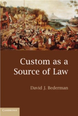 Custom as a Source of Law