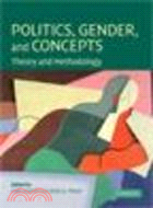 Politics, Gender, and Concepts:Theory and Methodology