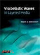 Viscoelastic Waves in Layered Media