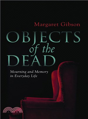 Objects of the Dead