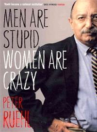 Men Are Stupid, Women Are Crazy