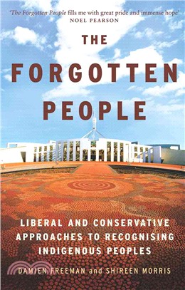 The Forgotten People ― Liberal and Conservative Approaches to Recognising Indigenous Peoples