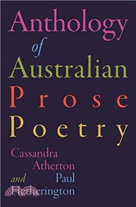 The Anthology of Australian Prose Poetry