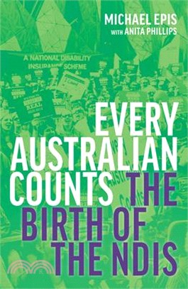 Every Australian Counts: The Birth of the Ndis