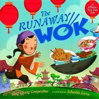 The runaway wok : a Chinese New Year tale