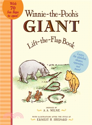 Winnie-the-pooh's giant lift-the-flap book :learn the alphabet, opposities, and more! /