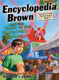 Encyclopedia Brown and the Case of the Carnival Crime