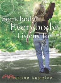 Somebody Everybody Listens To