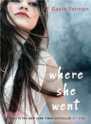 where she went /