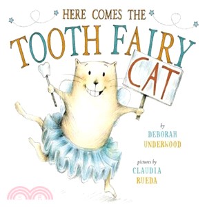 Here Comes the Tooth Fairy Cat