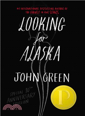 Looking for Alaska 10th Anniversary Edition(精裝本)(美國版)