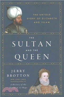 The Sultan and the Queen ─ The Untold Story of Elizabeth and Islam
