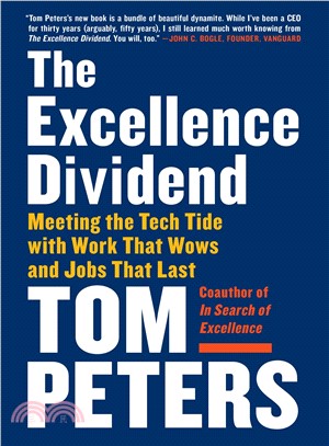 The excellence dividend :meeting the tech tide with work that wows and jobs that last /