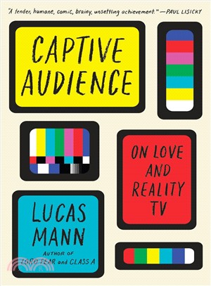 Captive audience :on love and reality TV /