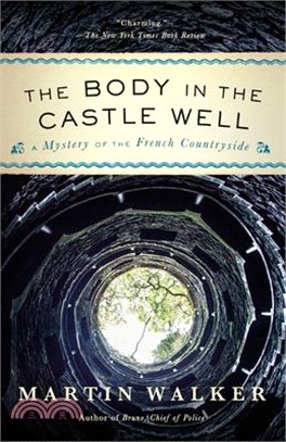 The Body in the Castle Well ― A Mystery of the French Countryside