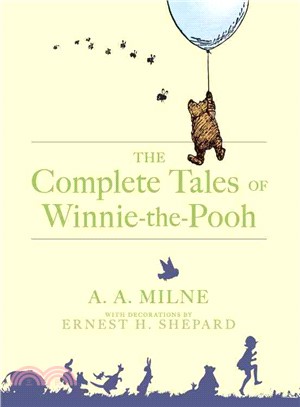 The Complete Tales of Winnie-the-pooh