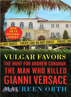 Vulgar Favors ─ The Assassination of Gianni Versace