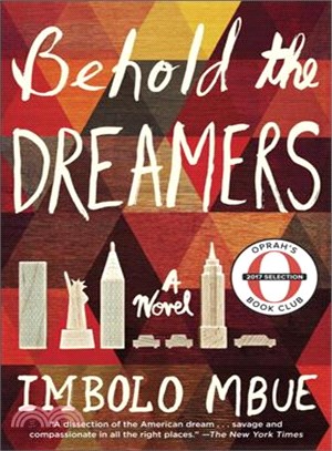 Behold the dreamers :a novel /