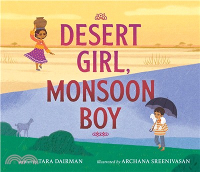 Desert girl, monsoon boy /