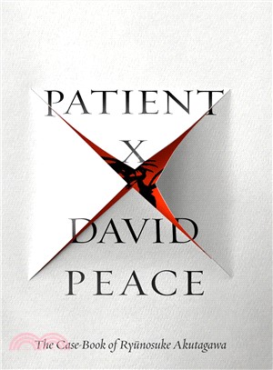 Patient X :the case-book of ...