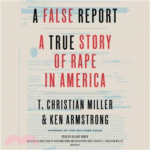 A False Report ─ A True Story of Rape in America