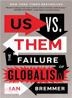 Us Vs. Them ─ The Failure of Globalism
