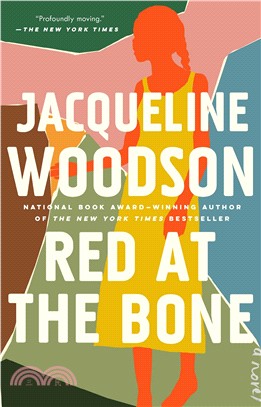 Red ate the Bone: A Novel