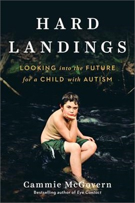 Hard Landings: Looking Into the Future for a Child with Autism