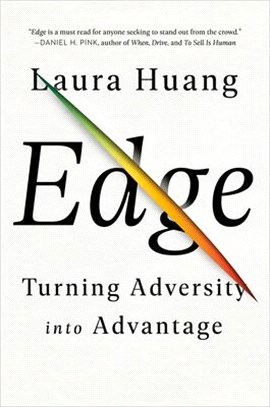 Edge ― Turning Adversity into Advantage