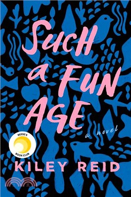Such a fun age :a novel /