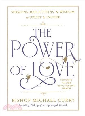 The Power of Love ― Sermons, Reflections, and Wisdom to Uplift and Inspire