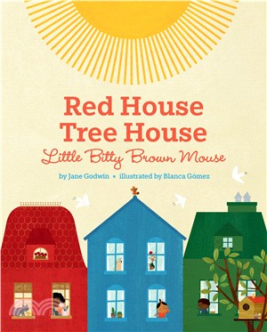 Red House, Tree House, Little Bitty Brown Mouse (精裝本)