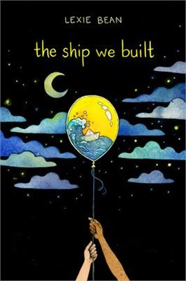 The Ship We Built