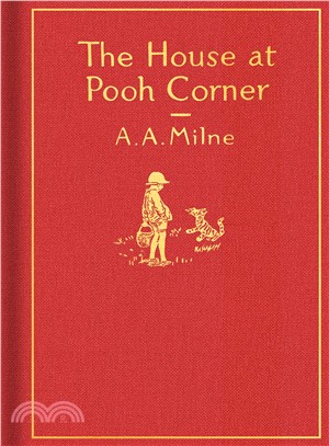 The House at Pooh Corner ― Classic Edition