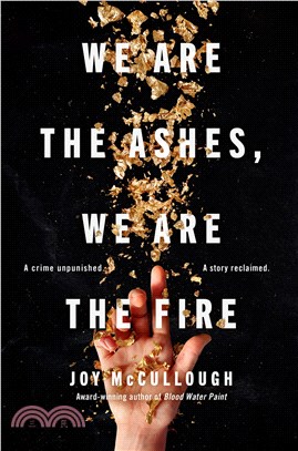 We Are The Ashes We Are Fire