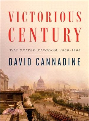 Victorious Century ─ The United Kingdom 1800-1906