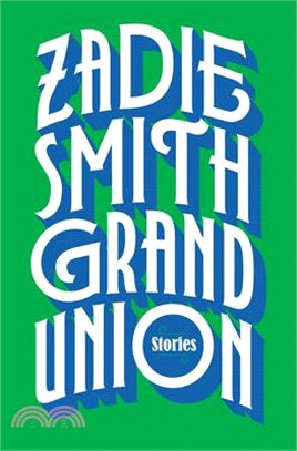 Grand Union ― Stories
