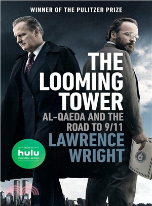 The Looming Tower ― Al-qaeda and the Road to 9/11